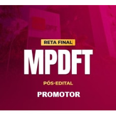 RETA FINAL MPDFT  - CP IURIS 2025 PÓS-EDITAL