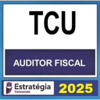 TCU (Auditor de Controle - Área Controle Externo) – Estratégia 2025